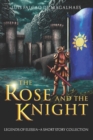 Image for The Rose and the Knight