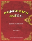 Image for Dungeon&#39;s Quests Quests &amp; Campaigns : Volume 1