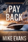 Image for Pay Back : A Caribbean Keys Adventure: A Charlie Ford Thriller Book 2