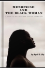 Image for Menopause and the Black Woman