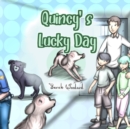 Image for Quincy&#39;s Lucky Day