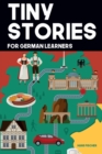 Image for Tiny Stories for German Learners