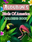 Image for Audubon&#39;s Birds Of America Coloring Book