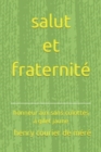 Image for Salut et Fraternite