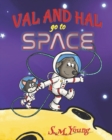 Image for Val and Hal Go to Space