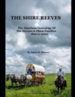 Image for The Shire Reeves : An American Genealogy