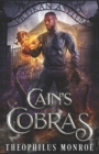 Image for Cain&#39;s Cobras : A Werewolf Urban Fantasy