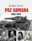 Image for Paz Armada : 1907-1913