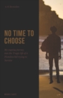 Image for No Time To Choose