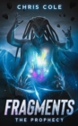 Image for Fragments : The Prophecy: Fragments Series Vol 2