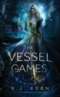 Image for The Vessel Games