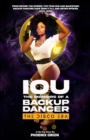 Image for Iou : The Memoirs of a Backup Dancer