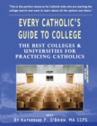 Image for Every Catholic&#39;s Guide to College, 2023