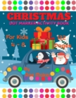 Image for Christmas Dot Marker Activity Book for Kids 4 - 8