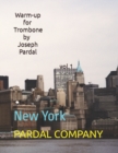 Image for Warm-up for Trombone by Joseph Pardal vol.1 : New York