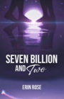 Image for Seven Billion and Two