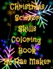 Image for Christmas Scissor Skills Coloring Book