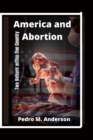Image for America and Abortion : Two Nations within One Country