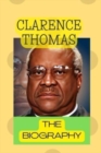 Image for Clarence Thomas : The Biography