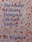 Image for The Murder of Jessica Devereaux (Revised Edition)
