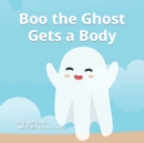 Image for Boo the Ghost Gets a Body