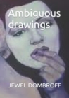 Image for Ambiguous drawings