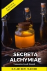 Image for Secreta Alchymiae : Los secretos de la alquimia