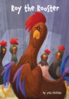 Image for Roy the Rooster : A Brave Little Soul