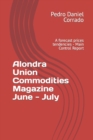 Image for Alondra Union Commodities Magazine June - July