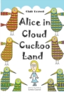 Image for Alice in Cloud Cuckoo Land