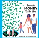 Image for Down the Money Rabbit Hole