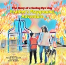 Image for Feather&#39;s Playground Adventure : The story of a Seeing Eye(R) dog