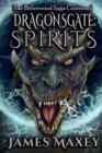 Image for Dragonsgate : Spirits