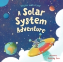 Image for Buddy and Olive, A Solar System Adventure