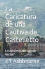 Image for La Caricatura de una Cautiva de Castelletto