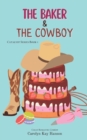 Image for The Baker and the Cowboy : Clean Romantic Comedy