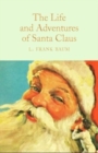 Image for Life and Adventures of Santa Claus annotated