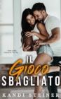 Image for Il Gioco Sbagliato : Italian Edition