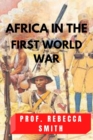 Image for Africa in the First World War