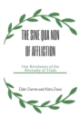Image for The Sine Qua Non of Affliction : Our Revelation of the Necessity of Trials