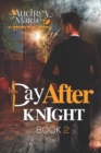 Image for Day After Knight