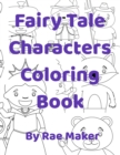 Image for Fairy Tale Characters Coloring Book