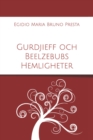 Image for Gurdjieff och Beelzebubs Hemligheter