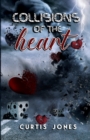 Image for Collisions of the Heart