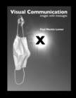 Image for Visual Communication Images with Messages 10th Edition