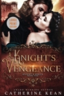 Image for A Knight&#39;s Vengeance : Large Print: Knight&#39;s Series Book 1