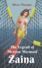 Image for The Legend of Merrow Mermaid Zaina
