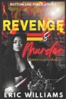 Image for Revenge Equals Murder : Rawkeisha and Nemo