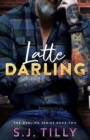 Image for Latte Darling : Book Two of the Darling Series