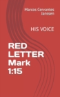 Image for RED LETTER Mark 1 : 15: His Voice